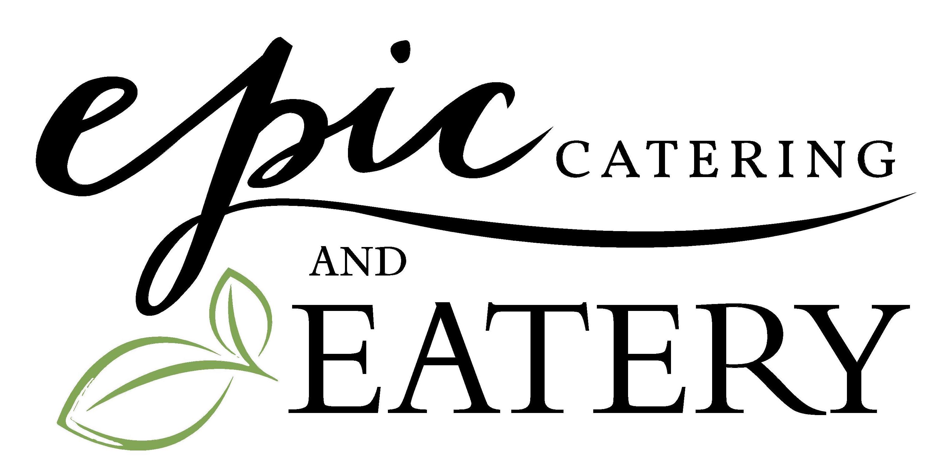 Epic Catering and Eatery